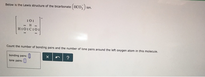 Hco3- bonding and lone pairs